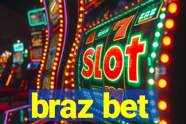 braz bet